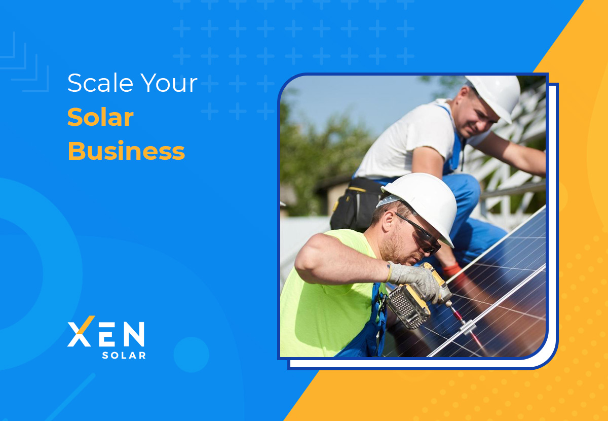 Scale Your Solar Business