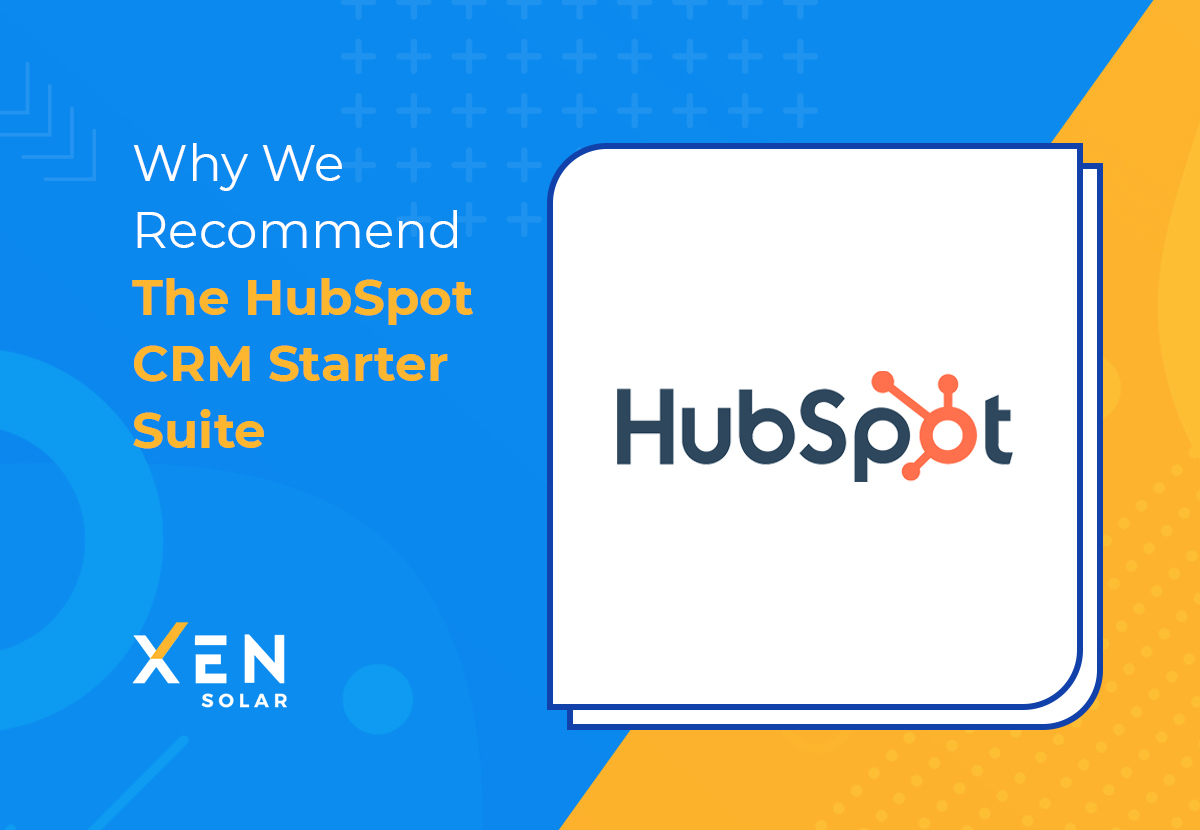 Why We Recommend The HubSpot CRM Starter Suite